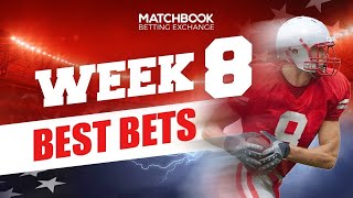 NFL WEEK 8 BEST BETS [upl. by Wescott]