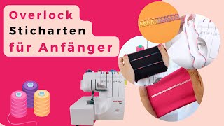 Overlock Sticharten für Anfänger an der Overlock Nähmaschine auch für Gritzner 788 [upl. by Adai]