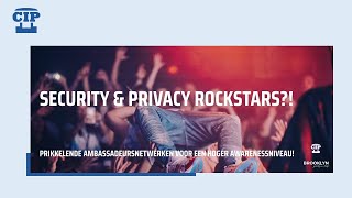 CIP Cast  Webinar Awareness Security amp Privacy Rockstars [upl. by Smiga]