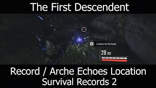 The First Descendant  Record  Arche Echoes Collectible Vespers  Lost Supply Depot [upl. by Alfredo]