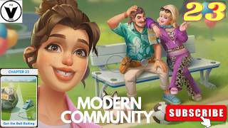 Modern Community  Chapter 23  Get The Ball Rolling [upl. by Jeu]