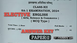 Class Xll Elective English SA1 Examination 2024 Arts Science amp Commerce MCQ Type Answer key ll [upl. by Leonore]