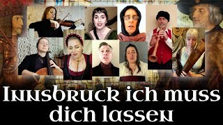 Innsbruck ich muss dich lassen Heinrich Isaac [upl. by Sheaff]