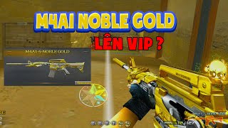 ► Bình luận Đột Kích  M4a1 Noble Gold được nâng cấp lên VIP [upl. by Neersan]