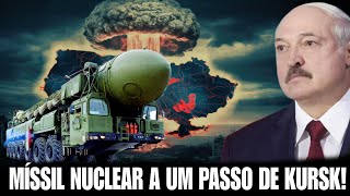 NÃO É BLEFE Bielorrússia AFIRMA que uma BOMBA atômica a um passo de Kursk [upl. by Salta]