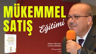 Mükemmel Satış Eğitimi  İlhan Ürkmez  Satış  Pazarlama  Satış Yönetimi [upl. by Lindon]