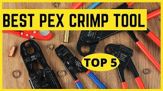 5 Best Pex Crimp Tools in 2022 [upl. by Eiramanna201]