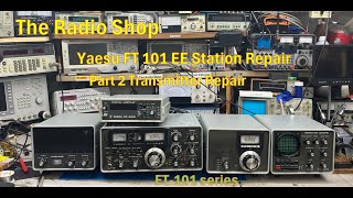 Yaesu ft101 station repair part 2 Transmitter [upl. by Notna600]