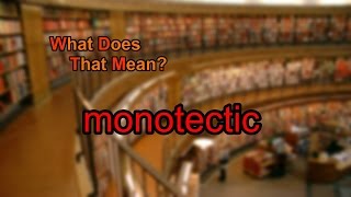 What does monotectic mean [upl. by Aihsad303]