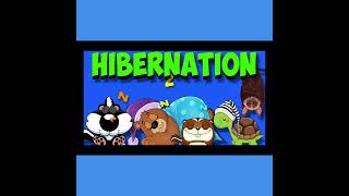 HIbernation Song Short Version [upl. by Ynnam609]