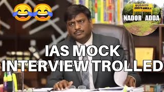 IAS Mock interview  Trolled  Nador Adda  Drishti IAS [upl. by Tsepmet195]