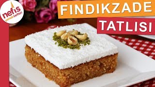 En Hafif Şerbetli Tatlılardan FINDIKZADE TATLISI  Şerbetli Kolay Tatlı [upl. by Adnical]