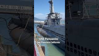 USS Pampanito a Balaoclass submarine is United States Navy ship [upl. by Kcira876]