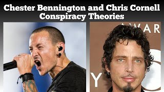 Chester Bennington and Chris Cornell Conspiracy Theories [upl. by Erna735]