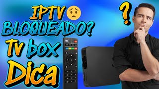 IPTV TV BOX BLOQUEADO E NÃO FUNCIONA  SOLUÇÃO 2024 [upl. by Gunar]