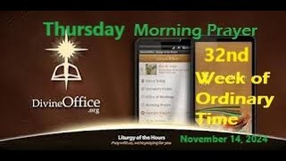 Divine Office Lauds 32nd Thursday of OT November 14 2024 [upl. by Aehsila]