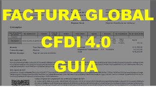 Factura global CFDI 40 guía paso a paso [upl. by Regina759]