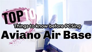 TOP 10 THINGS TO KNOW BEFORE PCSING TO AVIANO AIR FORCE BASE  WHAT IT’S LIKE LIVING IN ITALY [upl. by Adena373]