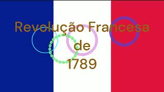 Revolução Francesa de 1789 [upl. by Charisse558]