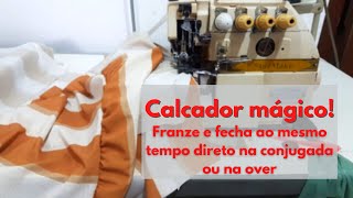 como franzir na overlock e ponto cadeia calcador de franzir sozinho tecido plano ou malha [upl. by Imugem881]