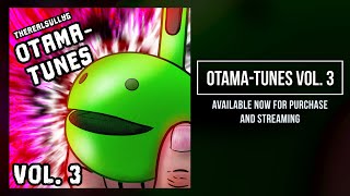 OtamaTunes Vol 3 [upl. by Cadell116]