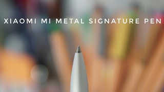 Xiaomi Mi Metal Signature Pen review [upl. by Turk]