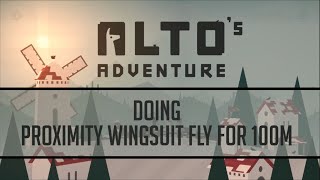 Altos Adventure  How to PROXIMITY WINGSUIT FLY [upl. by Nodarb]