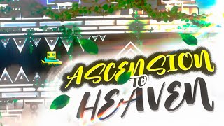 quotAscension To Heavenquot  Preview unofficial  Geometry Dash 22 [upl. by Ob39]