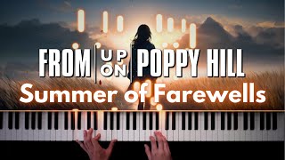 From Up On Poppy Hill — Summer of Farewells Piano Cover [upl. by Donal642]