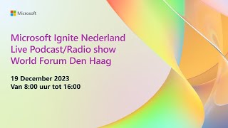 Microsoft Ignite Nederland [upl. by Edrahs464]