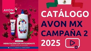 😎 CATÁLOGO AVON MÉXICO CAMPAÑA 2 2025 ✅ Completo [upl. by Onstad830]