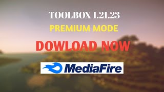 MINECRAFT PREMIUM TOOLBOX VERSION 12123  MEDIAFIRE LINK DOWLOAD NOW [upl. by Aoniak]