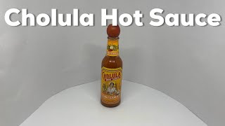 Cholula Chili Garlic Hot Sauce [upl. by Kincaid]