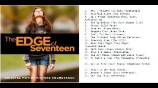 The Edge of Seventeen Full Soundtrack Tracklist [upl. by Aicilak]