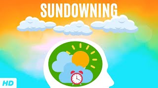 Sundowning Everything You Need To Know [upl. by Hatfield788]