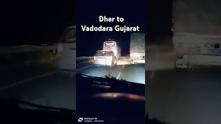 dhar to Vadodara Gujarat [upl. by Ailero]