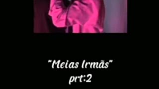 ASMR LÉSBICO  quotMeias Irmãsquot PRT2  Meu pai aceitou nois [upl. by Auguste]