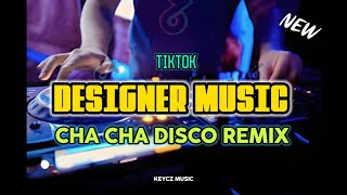 Designer Music  Lipps Inc 2024  CHA CHA DISCO REMIX  KEYCZ MUSIC [upl. by Sandie]