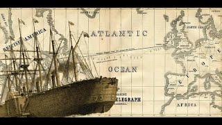 160 Years ago The Worlds First Transoceanic Submarine Cable [upl. by Ateuqahs]