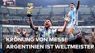 WM 2022 Finale furioso gegen Frankreich Krönung von Lionel Messi  Argentinien ist Weltmeister [upl. by Adnilemreh]