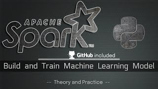 Train Machine Learning Model with SparkML and Python  Handson tutorial [upl. by Jenilee]