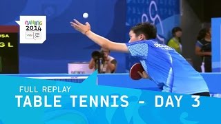 Table Tennis  MenWomen Semi amp Classifications  Full Replay  Nanjing 2014 Youth Olympic Games [upl. by Anastasius]