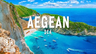 Aegean Sea 8K UHD – Journey To Discover The Most Beautiful Sea In Europe [upl. by Sahcnip]