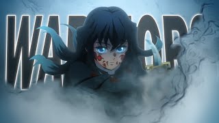 Demon Slayer「AMV」 Warriors [upl. by Burtie]