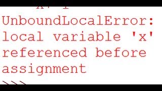 UnboundLocalError local variable x referenced before assignment  Python Debugging [upl. by Letnom]