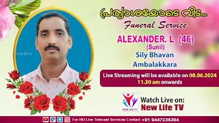 ALEXANDER L Sunil  46  Ambalakkara  Funeral Service On 08062024  New Life Tv Live [upl. by Atnomed162]