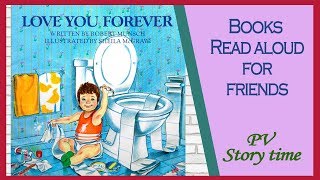 LOVE YOU FOREVER by Robert Munsch and Sheila McGraw  Childrens Books Read Aloud [upl. by Trinette107]