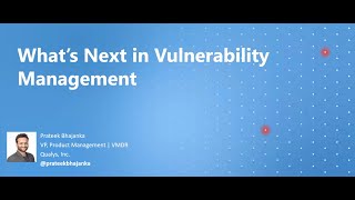 What’s Next in Vulnerability Management  SANS Institute [upl. by Eltsirc]