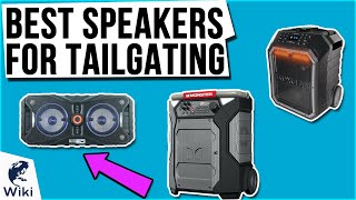 9 Best Speakers For Tailgating 2021 [upl. by Ridglea605]