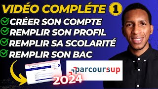 Comment remplir son Compte Parcoursup  Sinscrire remplir son profil remplir sa scolarité [upl. by Schaper686]